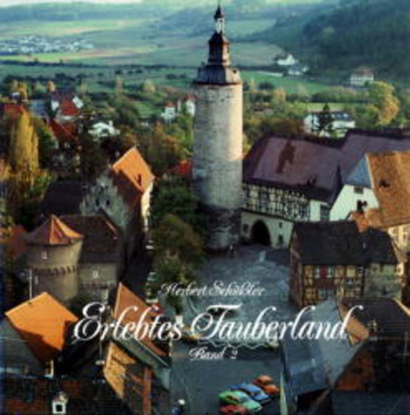 Erlebtes Tauberland / Erlebtes Tauberland