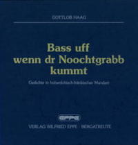 Bass uff, wenn dr Noochtgrabb kummt
