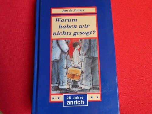 Warum haben wir nichts gesagt?