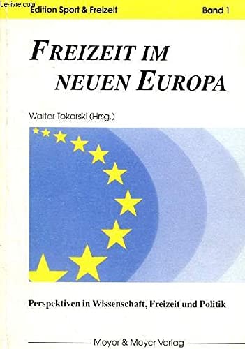 Freizeit im neuen Europa