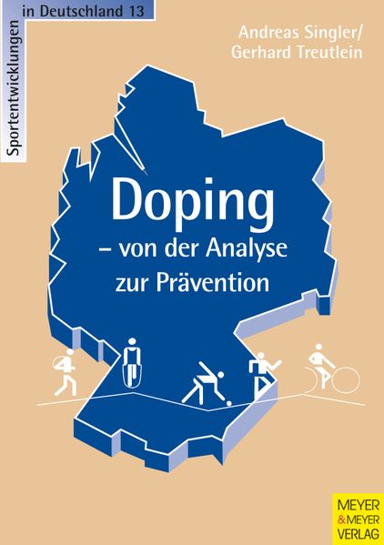 Doping - von der Analyse zur Prävention