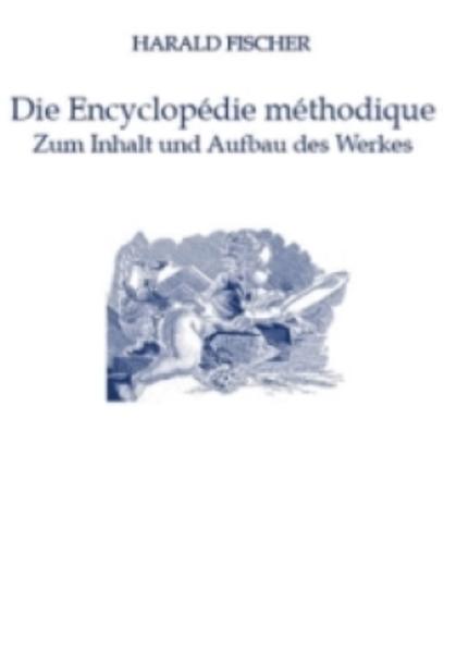 Die Encyclopédie méthodique