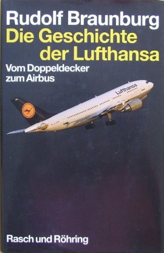 Die Geschichte der Lufthansa