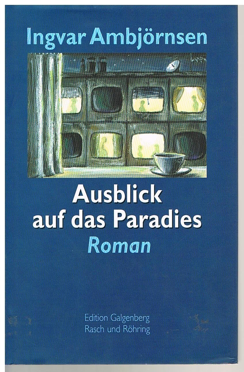 Ausblick auf das Paradies