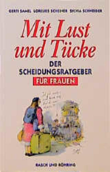 Mit Lust und Tücke