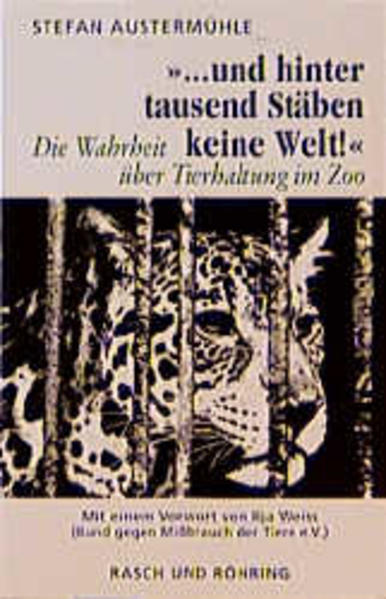 ... und hinter tausend Stäben keine Welt