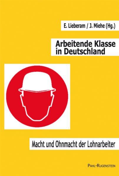 Arbeitende Klasse in Deutschland