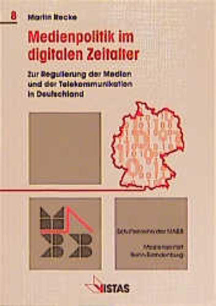 Medienpolitik im digitalen Zeitalter