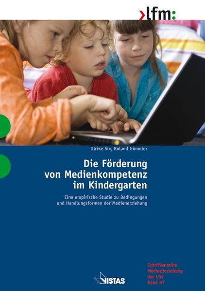 Die Förderung von Medienkompetenz im Kindergarten