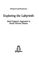 Exploring the Labyrinth