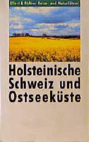 Holsteinische Schweiz und Ostseeküste