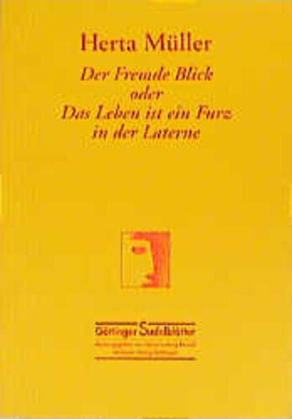 Der Fremde Blick oder Das Leben ist ein Furz in der Laterne