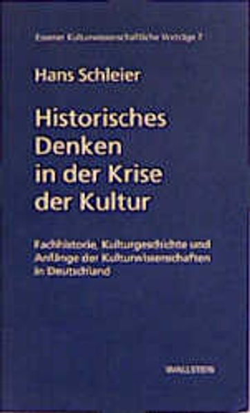 Historisches Denken in der Krise der Kultur