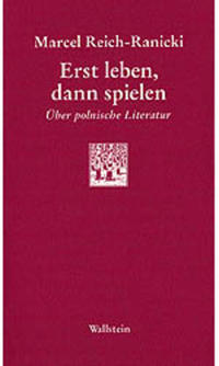 Erst leben, dann spielen
