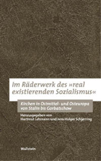 Im Räderwerk des »real existierenden Sozialismus«