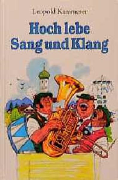 Hoch lebe Sang und Klang
