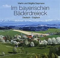 Im bayerischen Bäderdreieck
