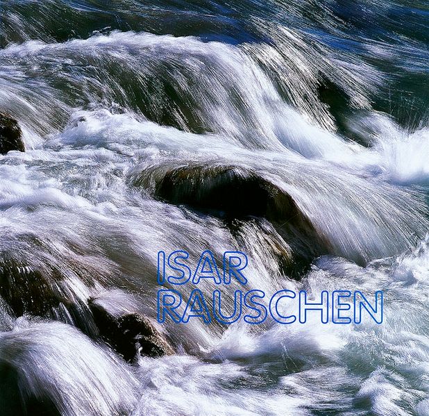 Isar-Rauschen