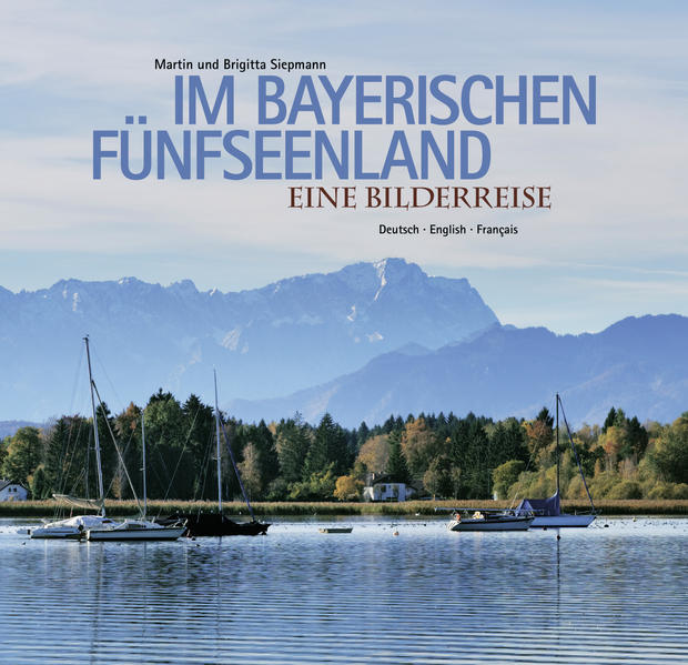 Im bayerischen Fünfseenland