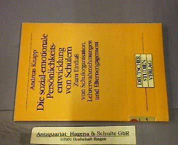 Die sozial-emotionale Persönlichkeitsentwicklung von Schülern