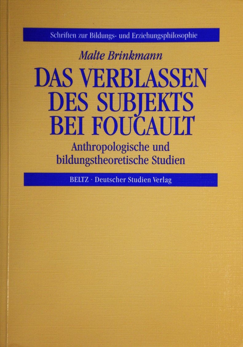 Das Verblassen des Subjekts bei Foucault