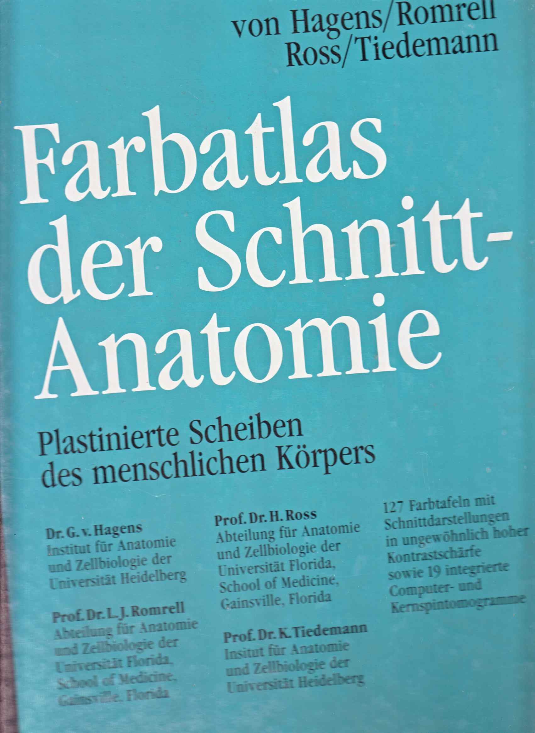 Farbatlas der Schnittanatomie