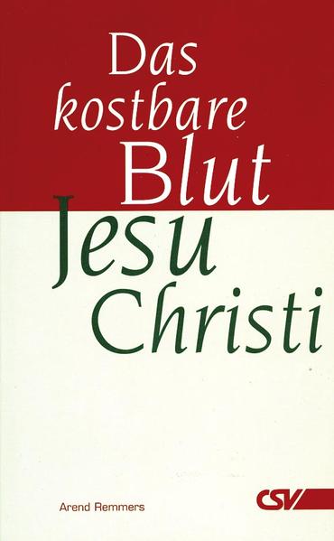 Das kostbare Blut Jesu Christi