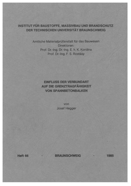 Einfluss der Verbundart auf die Grenztragfähigkeit von Spannbetonbalken