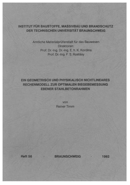 Ein geometrisch und physikalisch nichtlineares Rechenmodell zur optimalen Biegebemessung ebener Stahlbetonrahmen