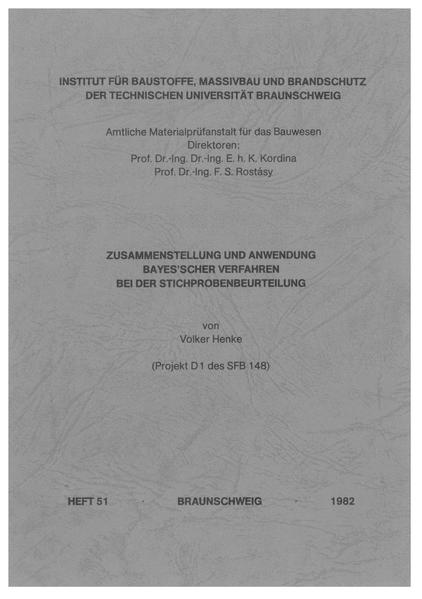 Zusammenstellung und Anwendung Bayes'scher Verfahren bei der Stichprobenbeurteilung