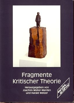 Fragmente Kritischer Theorie