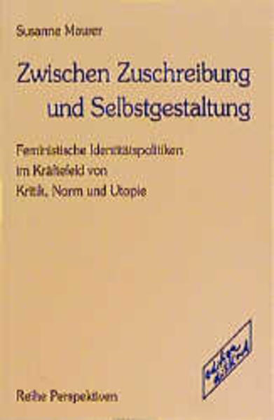 Zwischen Zuschreibung und Selbstgestaltung