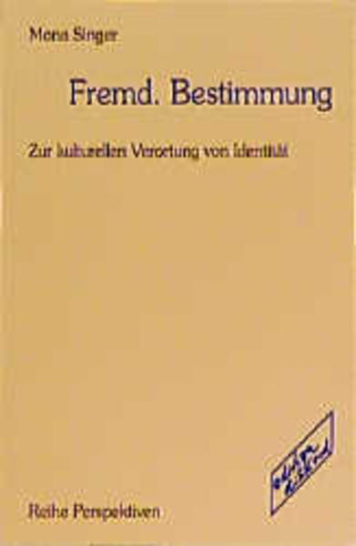 Fremd. Bestimmung