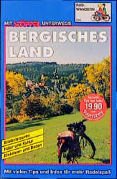 Bergisches Land Radwandern. Wuppertal - Remscheid - Köln