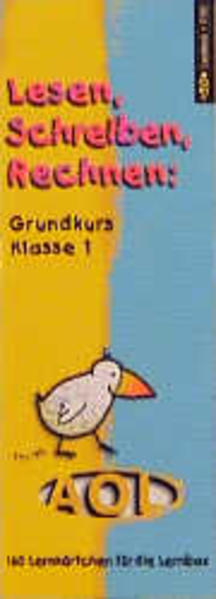 Lesen, Schreiben, Rechnen: Grundkurs Klasse 1