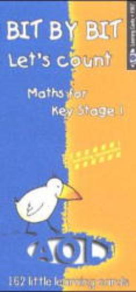 BIT BY BIT Let's count. Maths for Key Stage 1