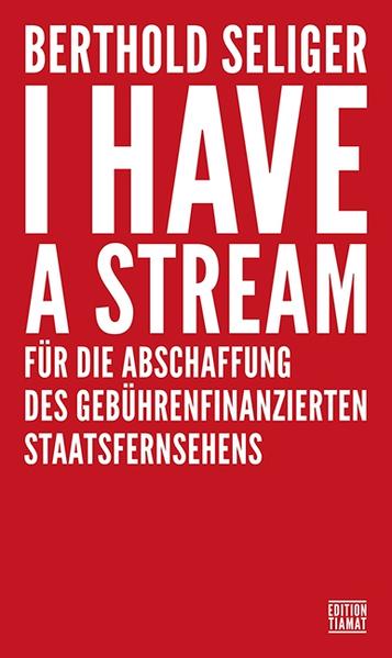 I Have A Stream