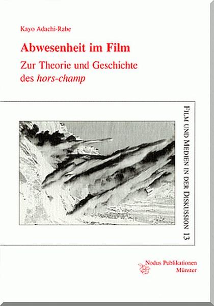 Abwesenheit im Film