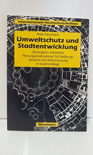 Umweltschutz und Stadtentwicklung