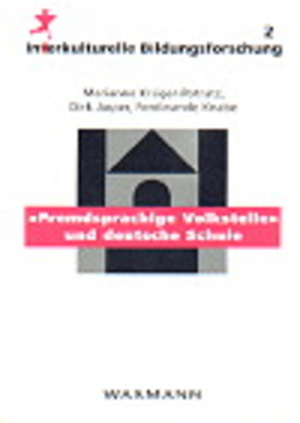 "Fremdsprachige Volksteile" und deutsche Schule