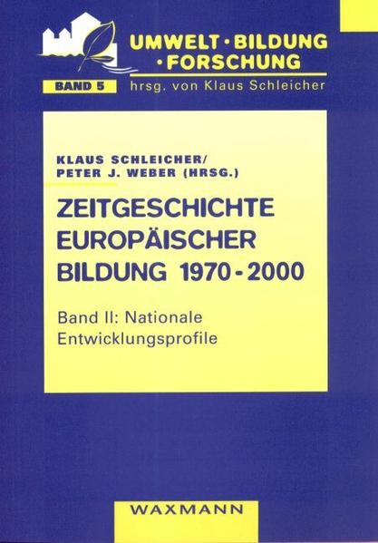 Zeitgeschichte europäischer Bildung 1970-2000