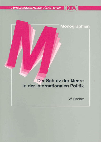 Der Schutz der Meere in der internationalen Politik