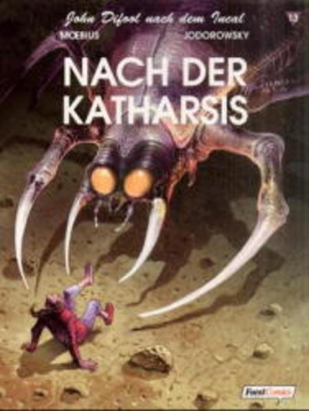 John Difool / Nach der Katharsis