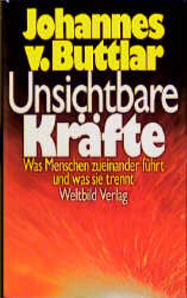 Unsichtbare Kräfte