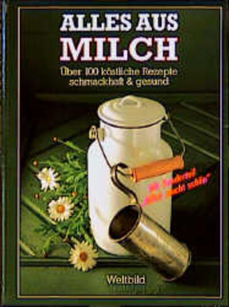 Alles aus Milch
