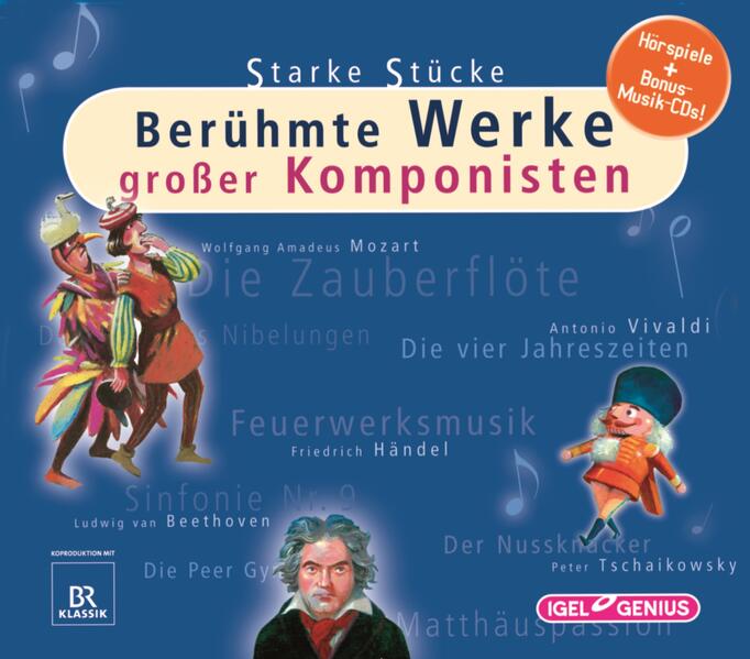 Starke Stücke. Berühmte Werke großer Komponisten