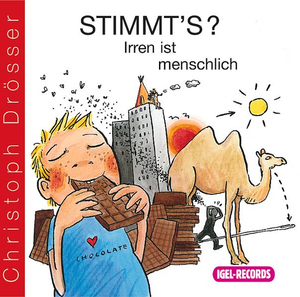 Stimmt’s? Freche Fragen, Lügen und Legenden für clevere Kids! Irren ist menschlich