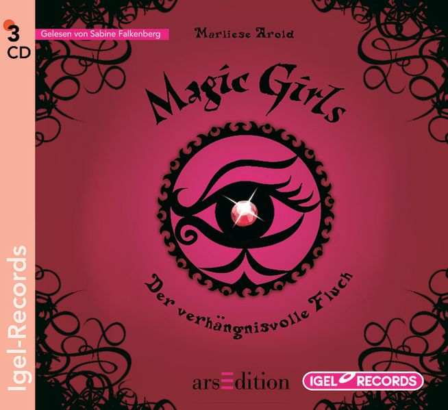 Magic Girls 1. Der verhängnisvolle Fluch