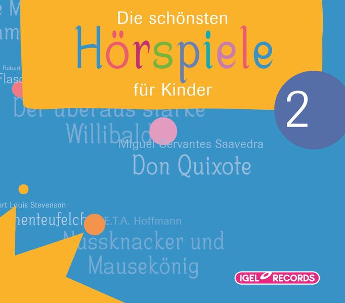 Die schönsten Hörspiele für Kinder 2