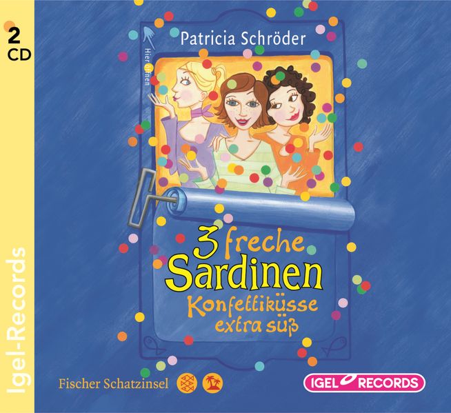 3 freche Sardinen 5. Konfettiküsse extrasüß